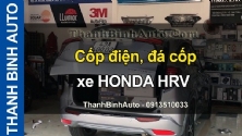 Video Cốp điện, đá cốp xe HONDA HRV tại ThanhBinhAuto